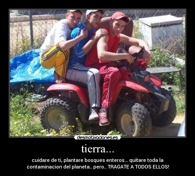 tierra... -