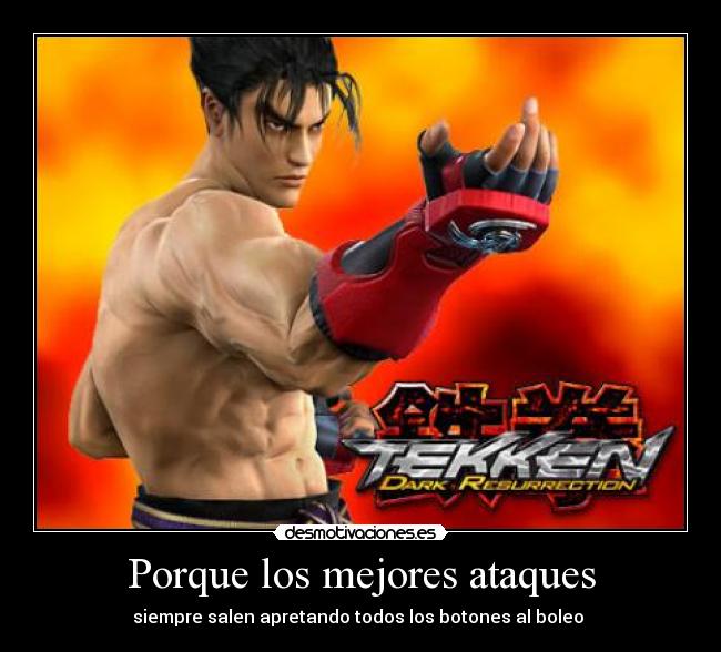 Porque los mejores ataques - 