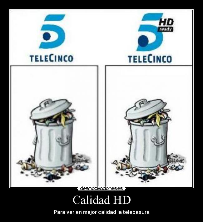 Calidad HD - 
