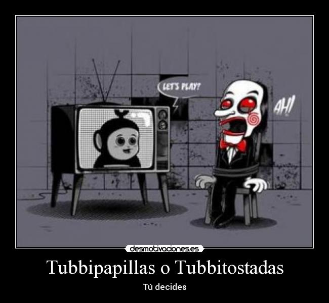 Tubbipapillas o Tubbitostadas -