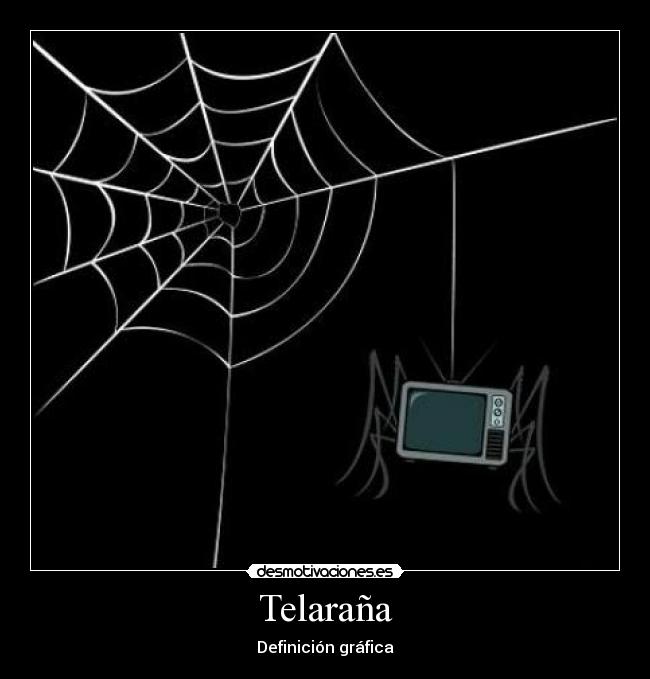 Telaraña - Definición gráfica