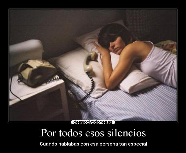 Por todos esos silencios -