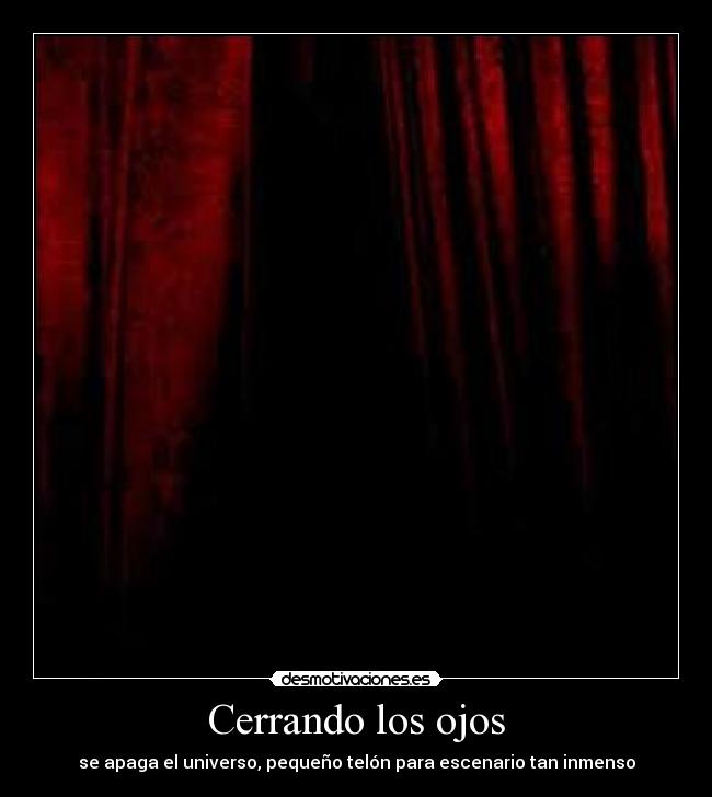 Cerrando los ojos - 