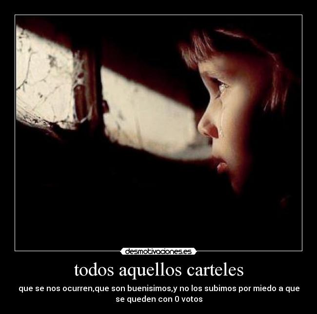 todos aquellos carteles -