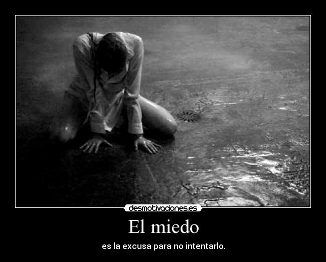 El miedo -
