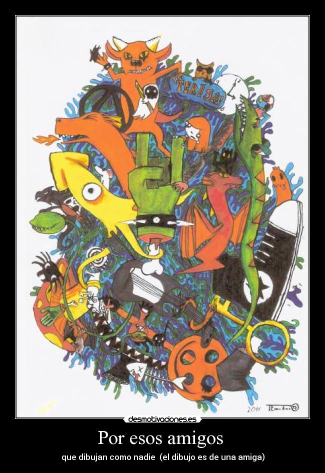 Por esos amigos  - 