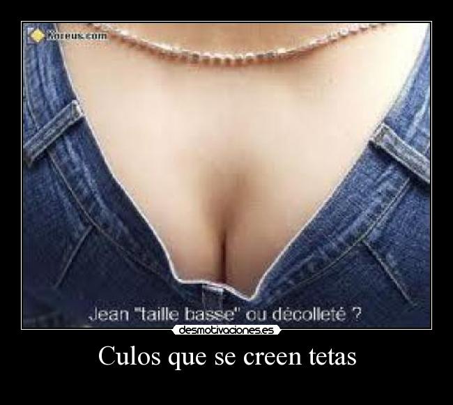 Culos que se creen tetas -