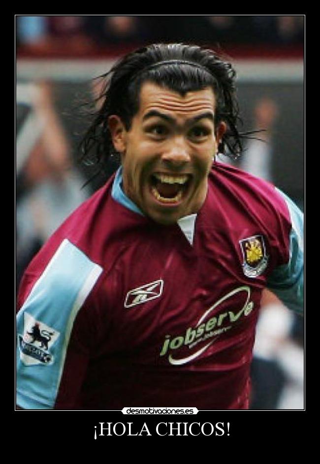 ¡HOLA CHICOS! -