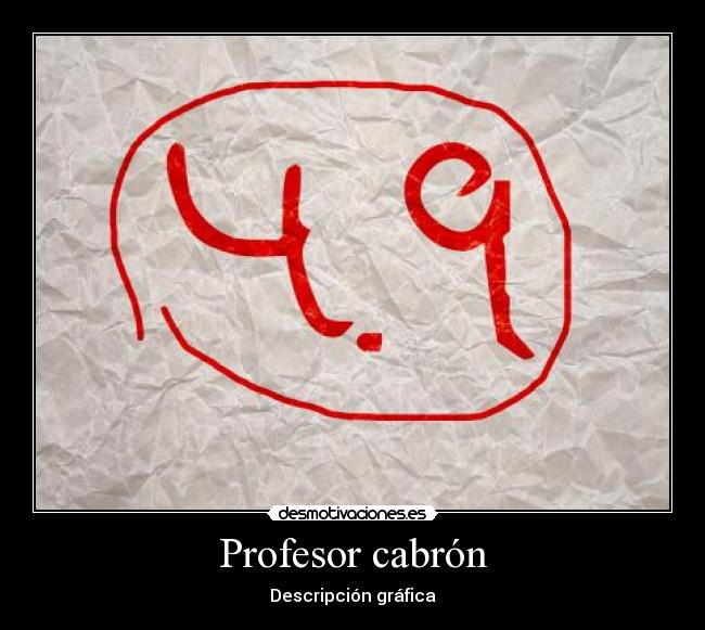Profesor cabrón - 