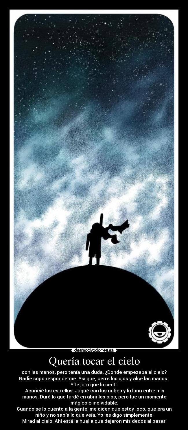 Quería tocar el cielo -