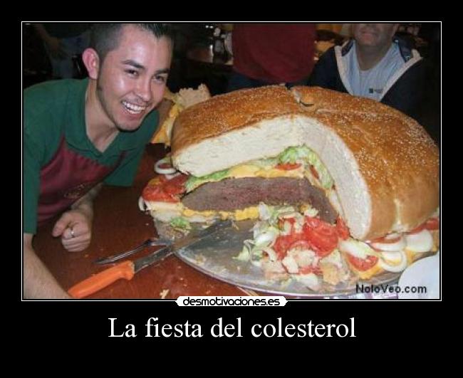 La fiesta del colesterol - 