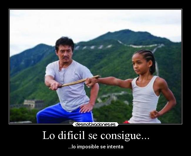 Lo dificil se consigue... -
