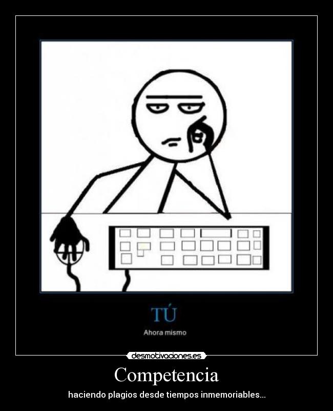 Competencia - haciendo plagios desde tiempos inmemoriables...