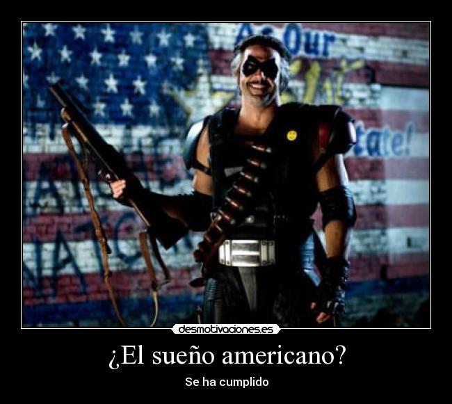 ¿El sueño americano? -