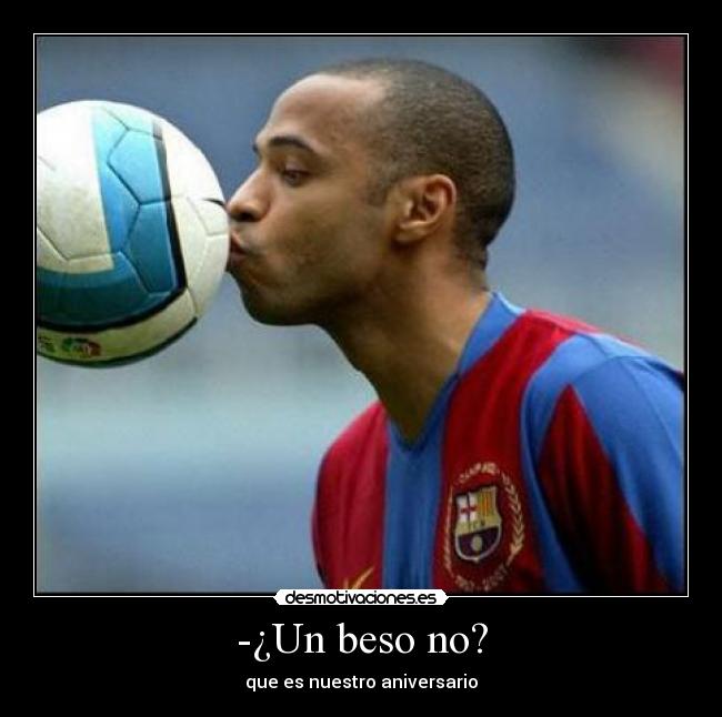 -¿Un beso no? -