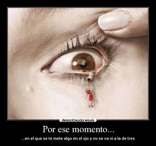 Por ese momento... - 