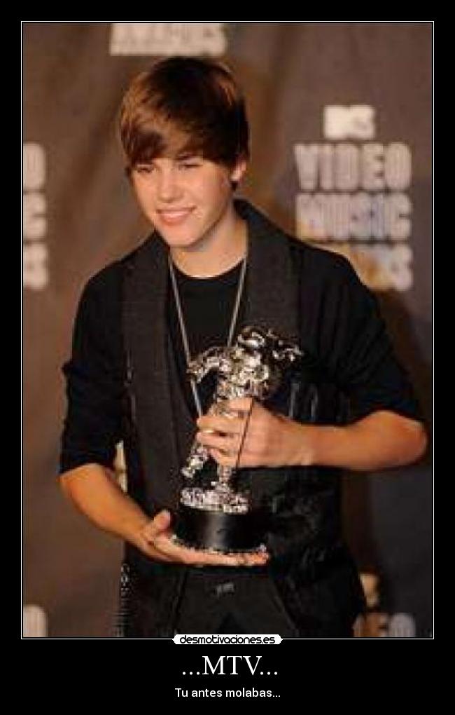 ...MTV... - Tu antes molabas...
