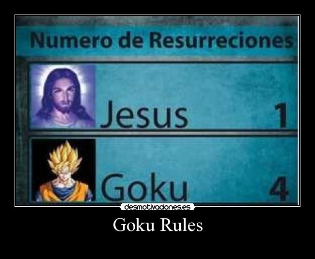Goku Rules - 