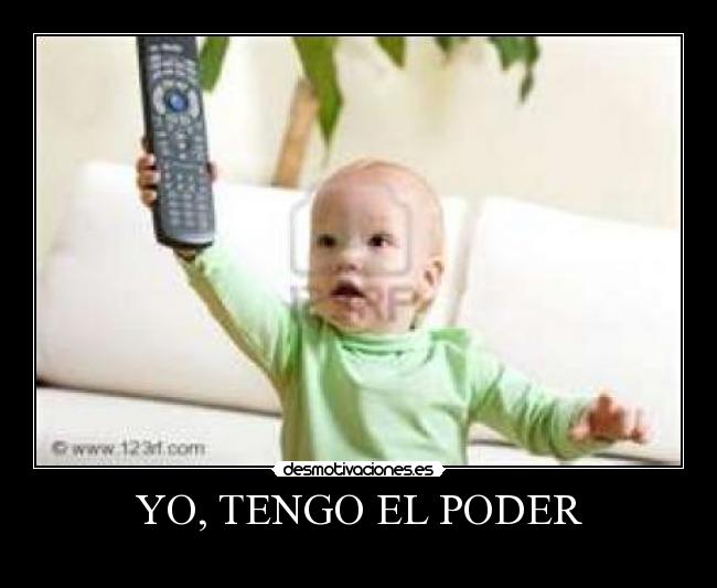 YO, TENGO EL PODER - 