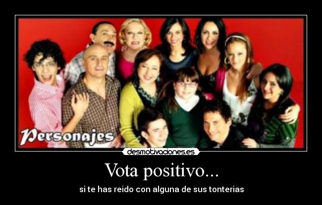 Vota positivo... - 
