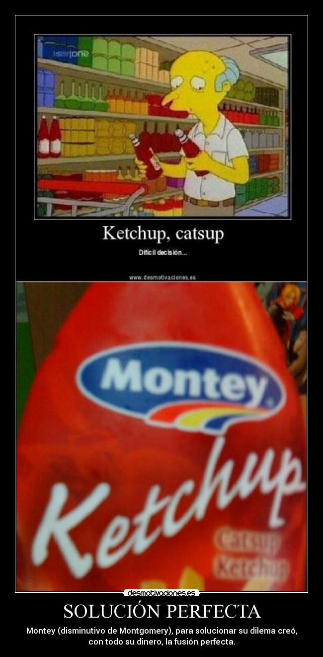 carteles simpsons catsup ketchup burns desmotivaciones