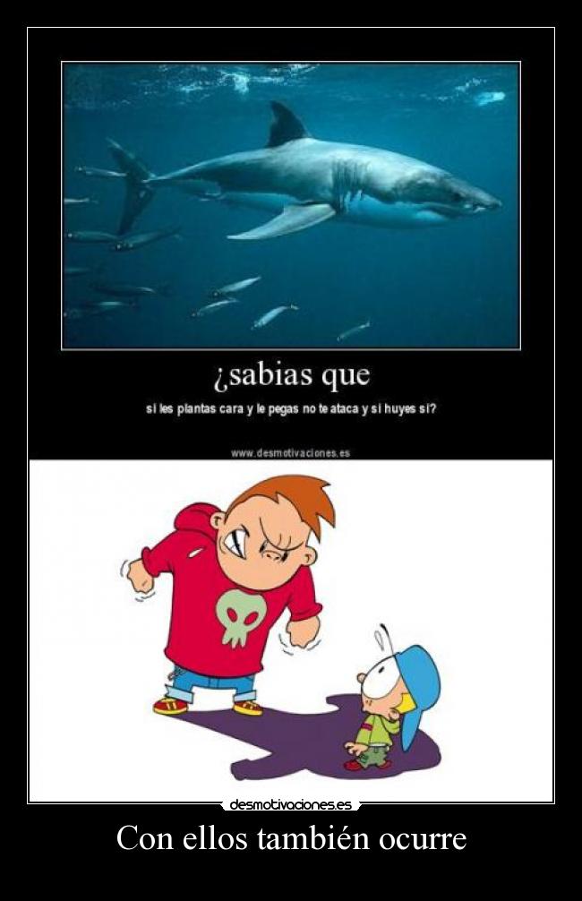 Con ellos también ocurre -