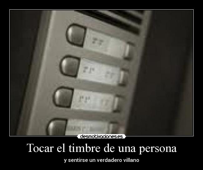 Tocar el timbre de una persona -