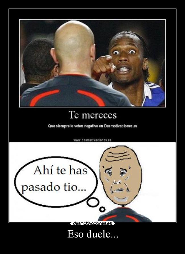 Eso duele... - 