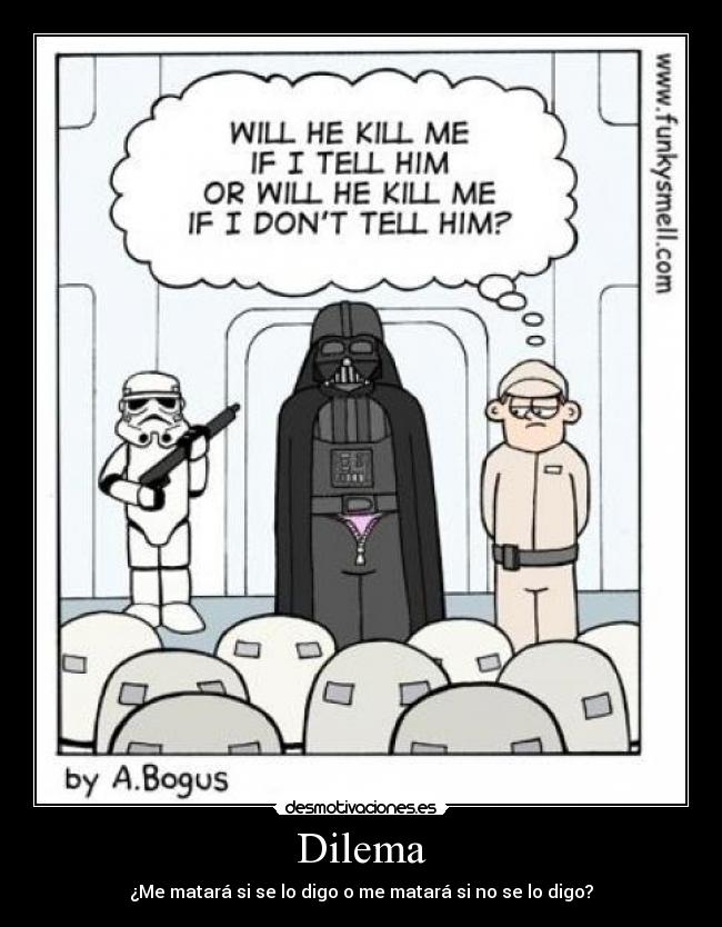 Dilema -