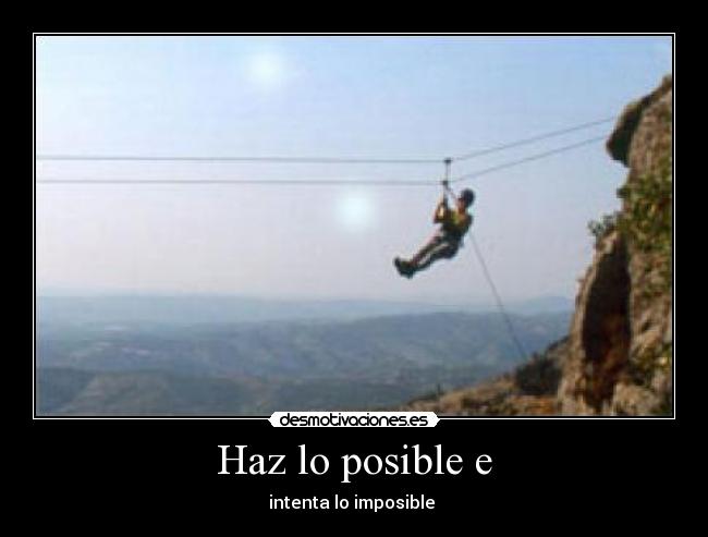 Haz lo posible e - 
