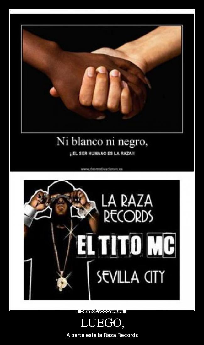 LUEGO, - A parte esta la Raza Records