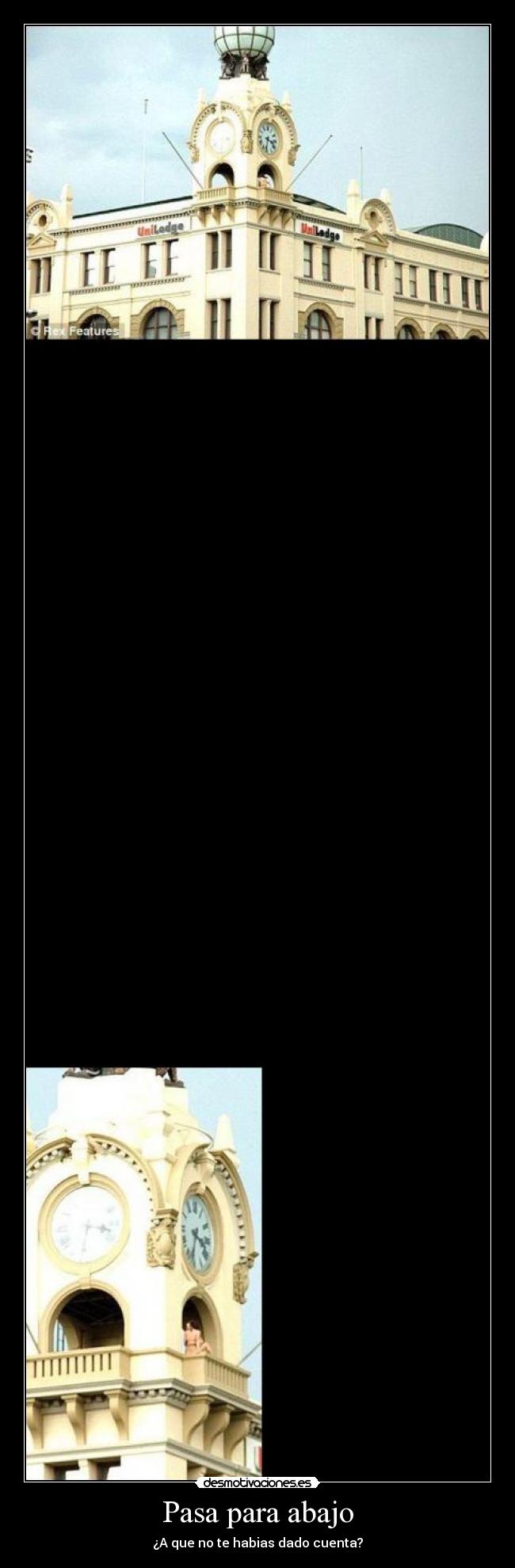 Pasa para abajo - ¿A que no te habias dado cuenta?