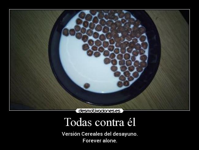 Todas contra él - 