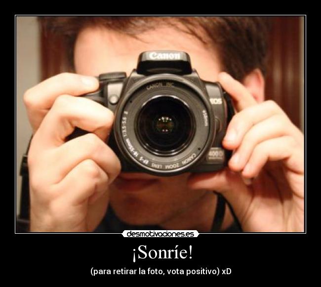 ¡Sonríe! - 