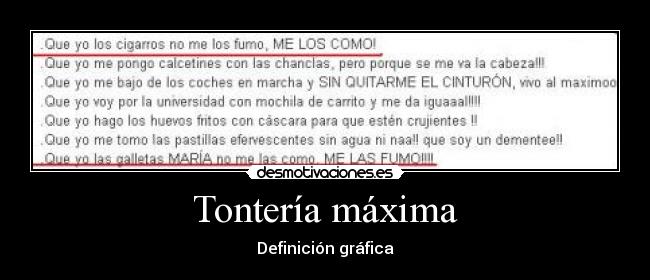 Tontería máxima - Definición gráfica