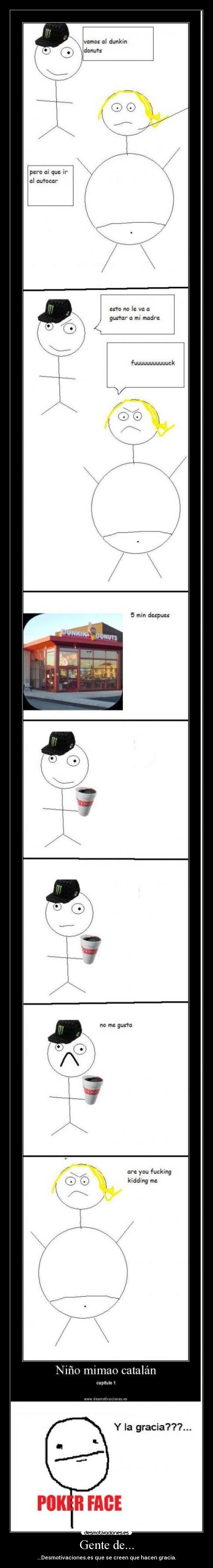 Gente de... - ...Desmotivaciones.es que se creen que hacen gracia.