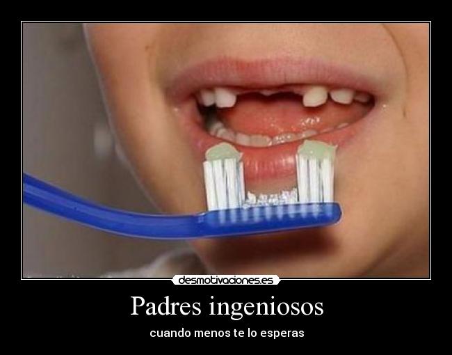 Padres ingeniosos - 