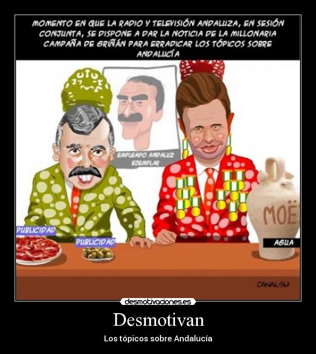 carteles andalucia topicos desmotivacion andaluces desmotivaciones