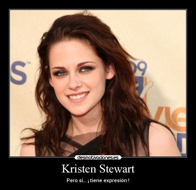 Kristen Stewart -