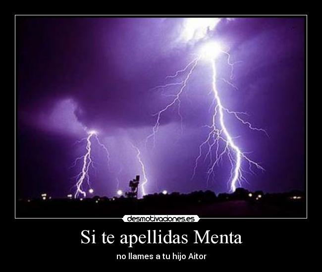 Si te apellidas Menta - no llames a tu hijo Aitor