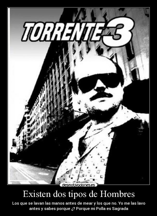 Existen dos tipos de Hombres -