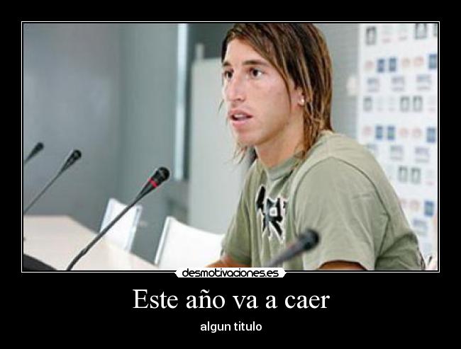 Este año va a caer - algun titulo