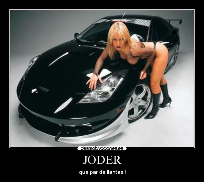 JODER - que par de llantas!!