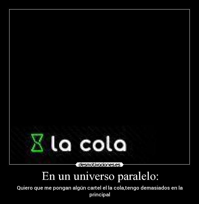 En un universo paralelo: -