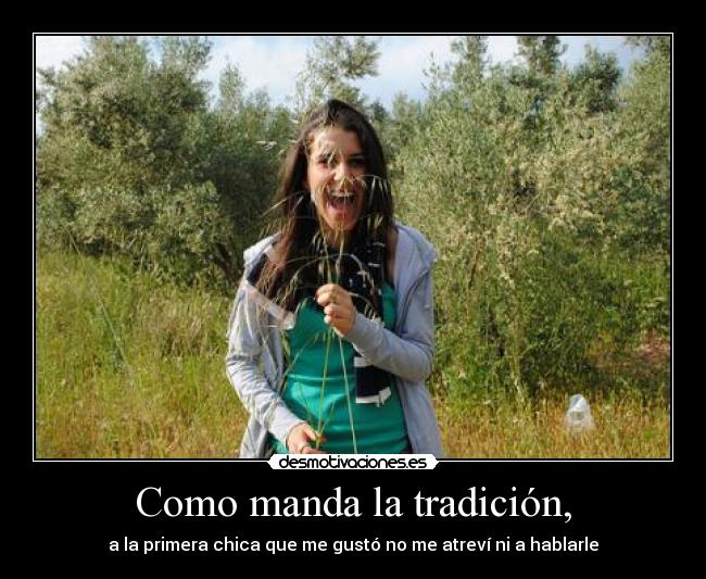 Como manda la tradición, - 