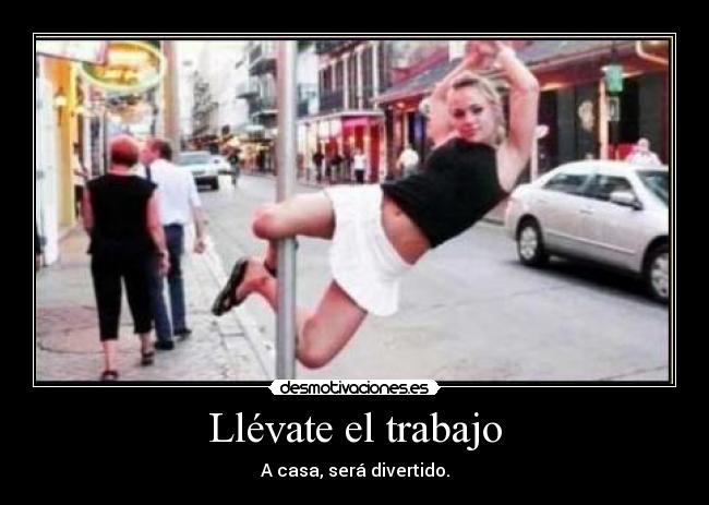 Llévate el trabajo -