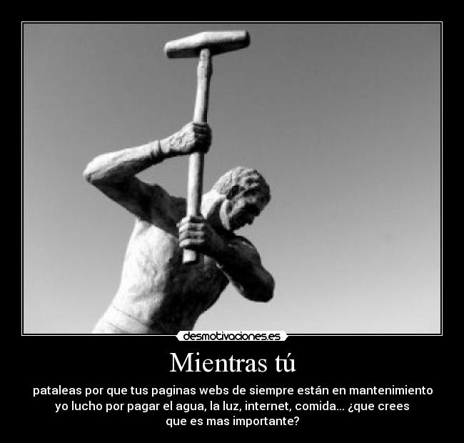 carteles mientras desmotivaciones