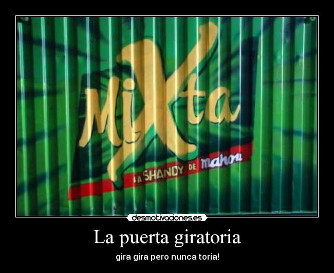 La puerta giratoria -