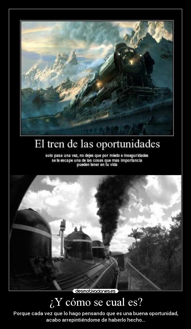 ¿Y cómo se cual es? -