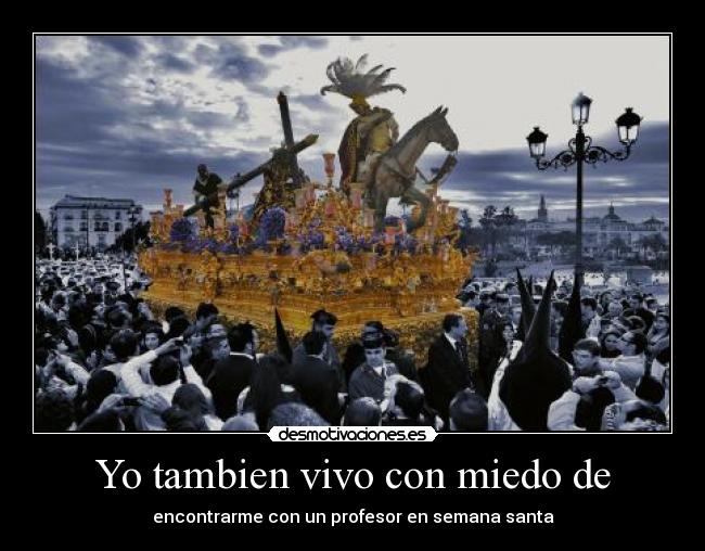 Yo tambien vivo con miedo de - 